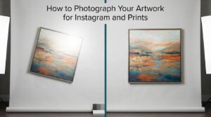 How to Photograph Your Artwork for Instagram and Prints